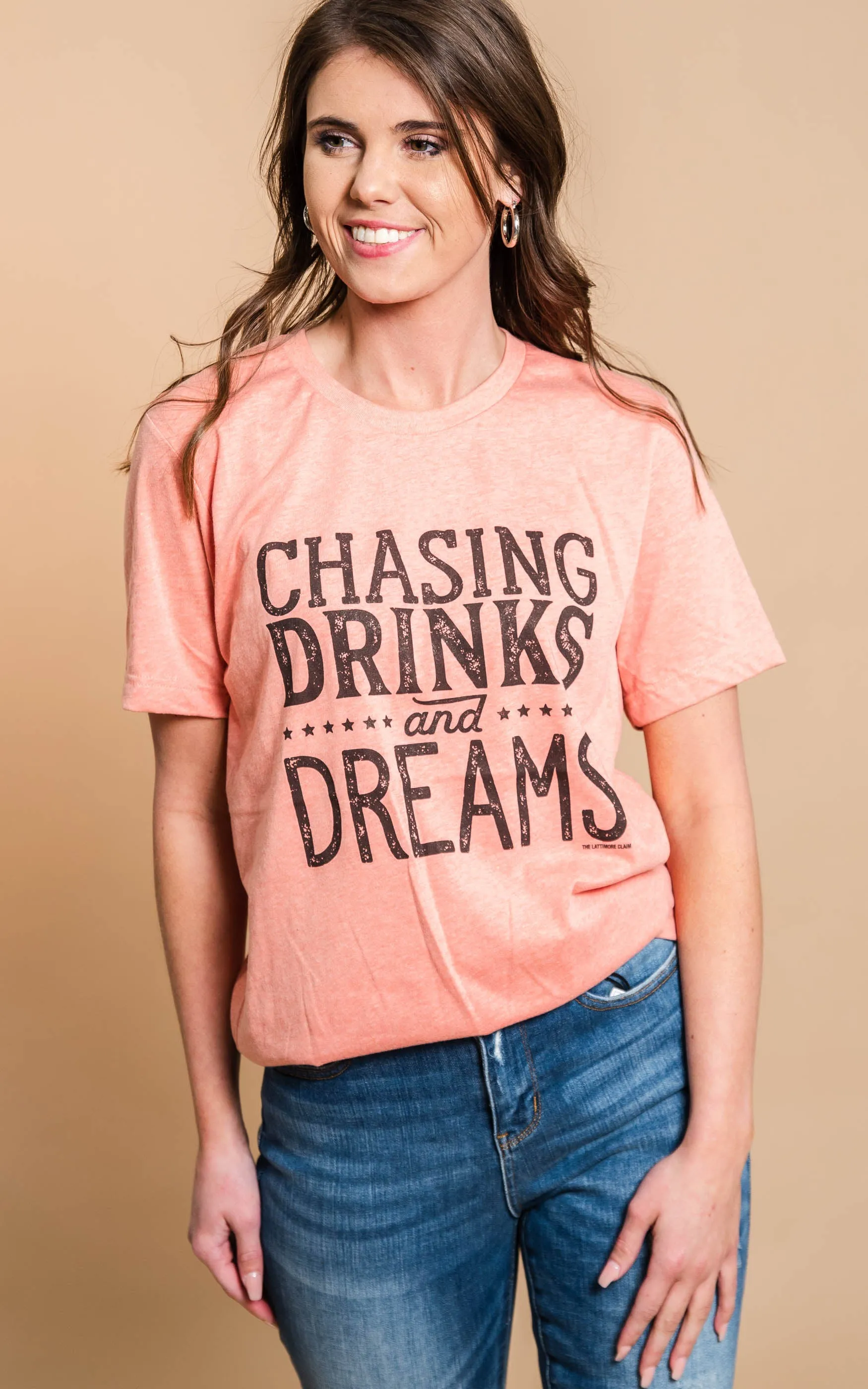 Chasing Drinks and Dreams T-Shirt